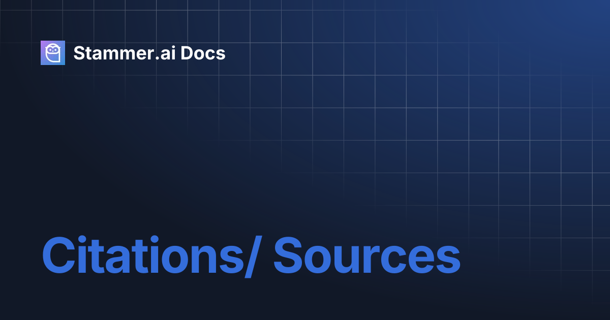 Citations/ Sources | Stammer.ai Docs