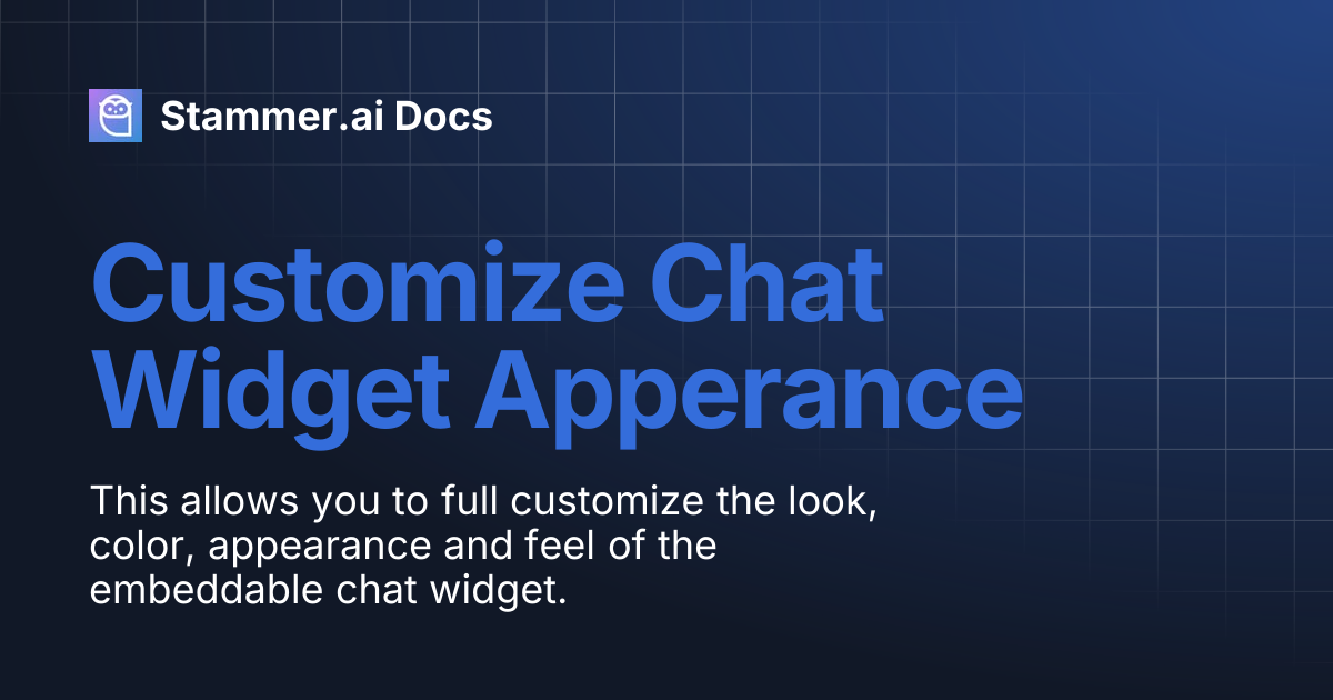 Customize Chat Widget Apperance | Stammer.ai Docs