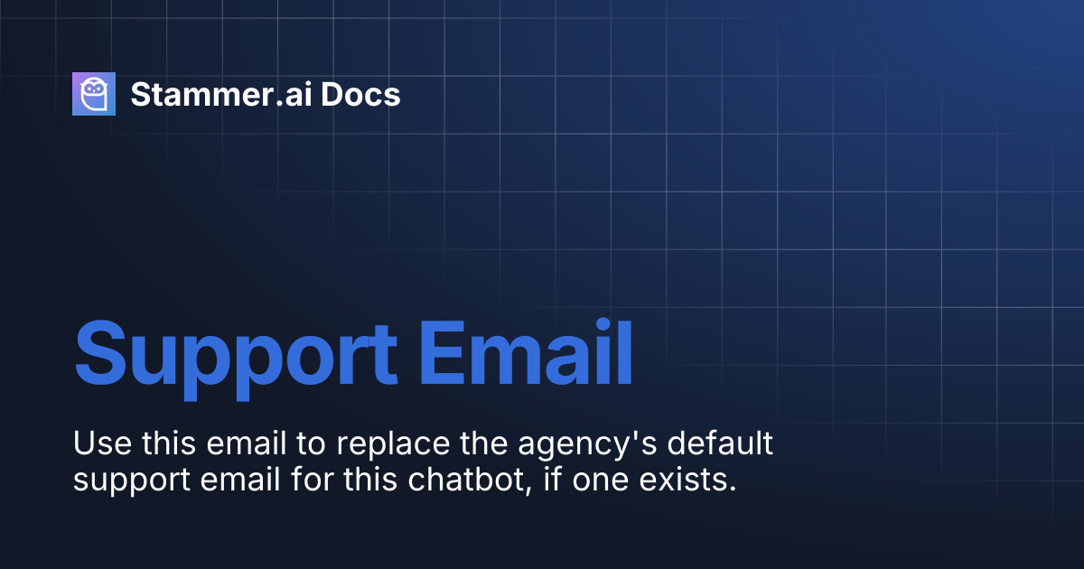 Support Email | Stammer.ai Docs