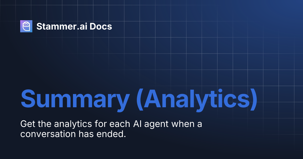 Summary (Analytics) | Stammer.ai Docs