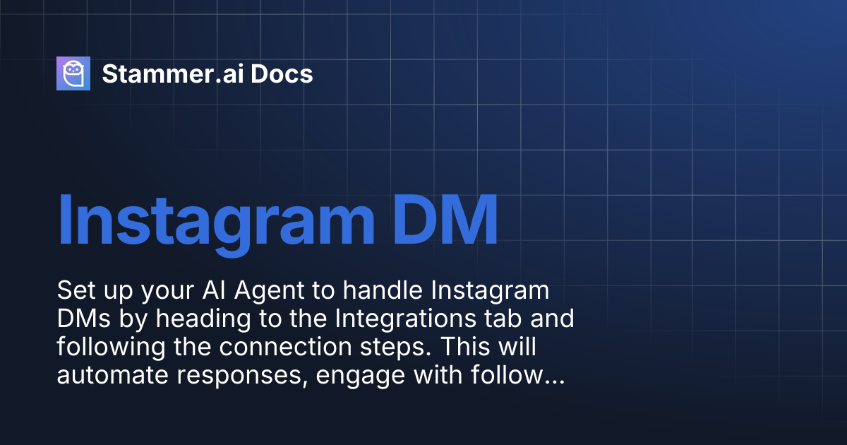 Instagram DM | Stammer.ai Docs